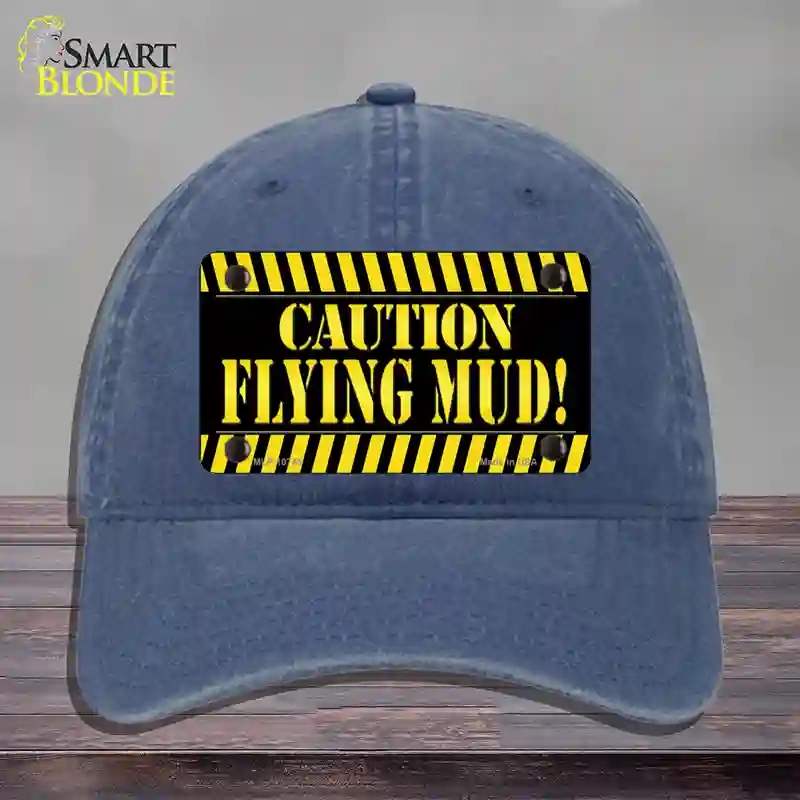 HAT11-MLP-10745 Caution Flying Mud Novelty License Plate Hat, Unconstructed Cotton - Navy