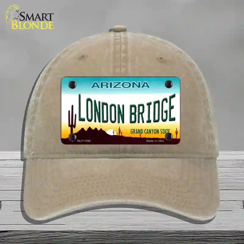 HAT09-MLP-1096 London Bridge Arizona Novelty License Plate Hat, Unconstructed Cotton - Khaki