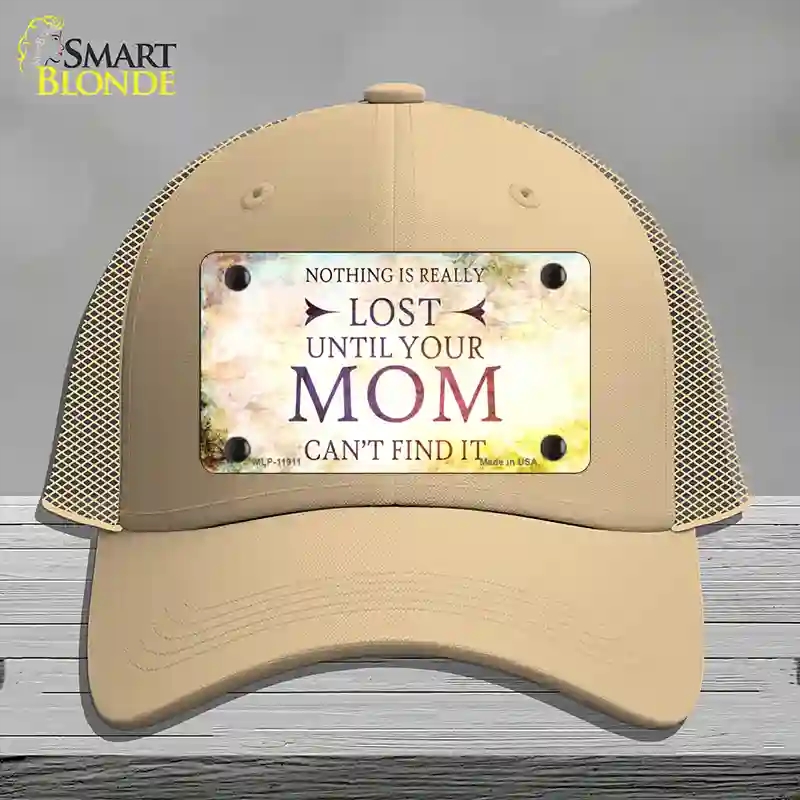 HAT15-MLP-11911 Nothing is Really Lost Novelty License Plate Hat, Mesh - Khaki
