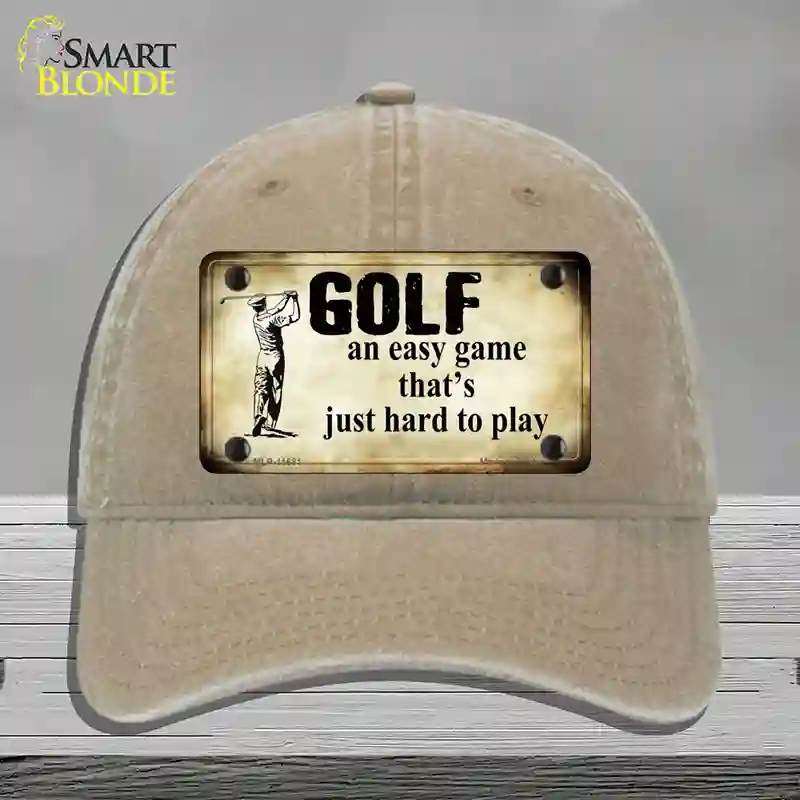 HAT09-MLP-11681 Golf An Easy Game Novelty License Plate Hat, Unconstructed Cotton - Khaki