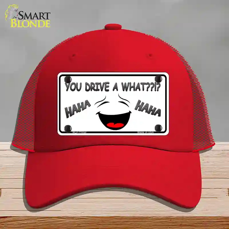 HAT17-MLP-11050 You Drive a What Novelty License Plate Hat, Mesh - Red