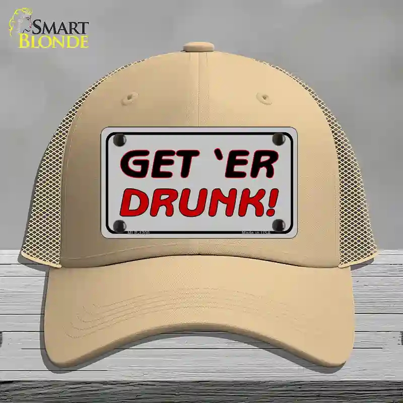 HAT15-MLP-1200 Get ER Drunk Novelty License Plate Hat, Mesh - Khaki