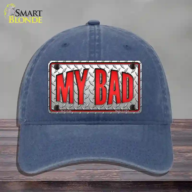 HAT11-MLP-1138 My Bad Novelty License Plate Hat, Unconstructed Cotton - Navy