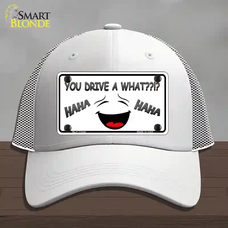 HAT19-MLP-11050 You Drive a What Novelty License Plate Hat, Mesh - White