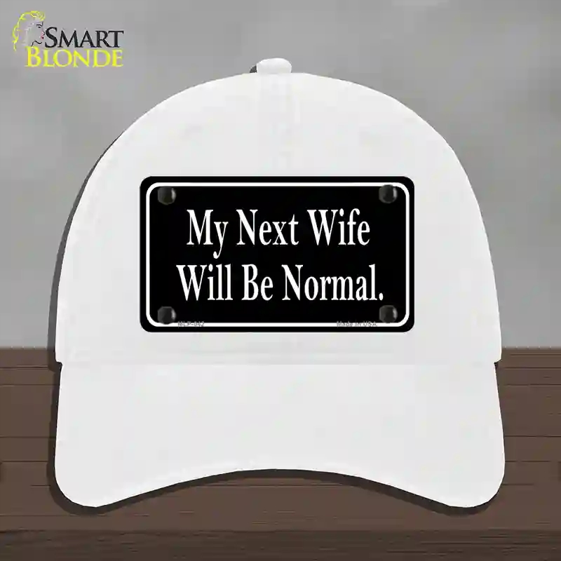 HAT14-MLP-042 My Next Wife Novelty License Plate Hat, Unconstructed Cotton - White