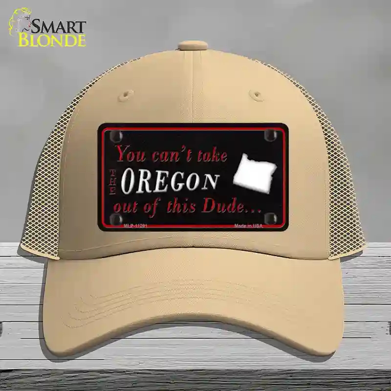 HAT15-MLP-11291 Oregon Dude Novelty License Plate Hat, Mesh - Khaki