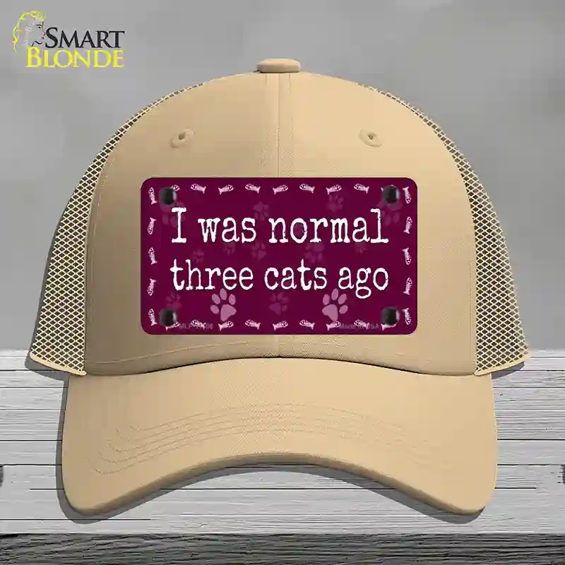 HAT15-MLP-11306 I Was Normal Three Cats Ago Novelty License Plate Hat, Mesh - Khaki