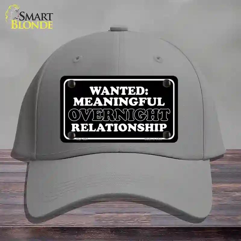 HAT23-MLP-057 Wanted Meaningful Overnight Relationship Novelty License Plate Hat, Cotton - Gray