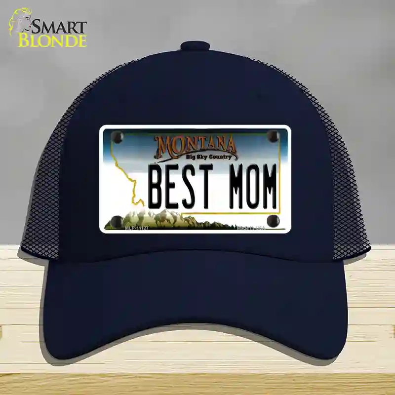 HAT16-MLP-11127 Best Mom Montana State Novelty License Plate Hat, Mesh - Navy