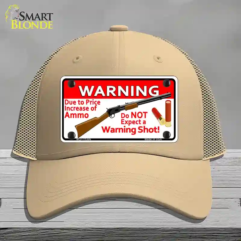 HAT15-MLP-11308 Do Not Expect a Warning Shot Novelty License Plate Hat, Mesh - Khaki
