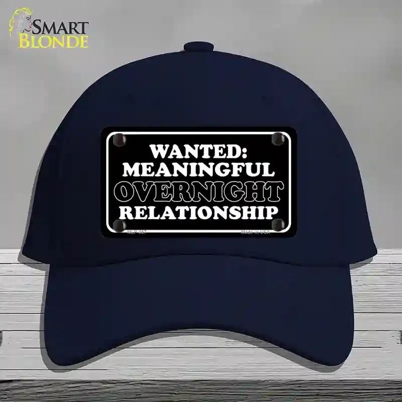 HAT20-MLP-057 Wanted Meaningful Overnight Relationship Novelty License Plate Hat, Cotton - Navy