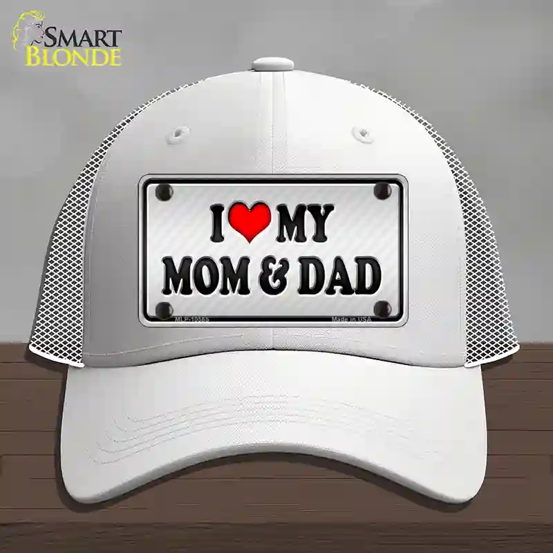HAT19-MLP-10565 Love My Mom & Dad Novelty License Plate Hat, Mesh - White