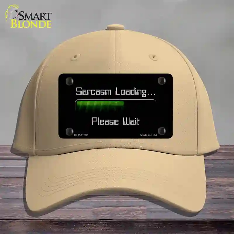 HAT22-MLP-11890 Sarcasm Loading Novelty License Plate Hat, Cotton - Khaki