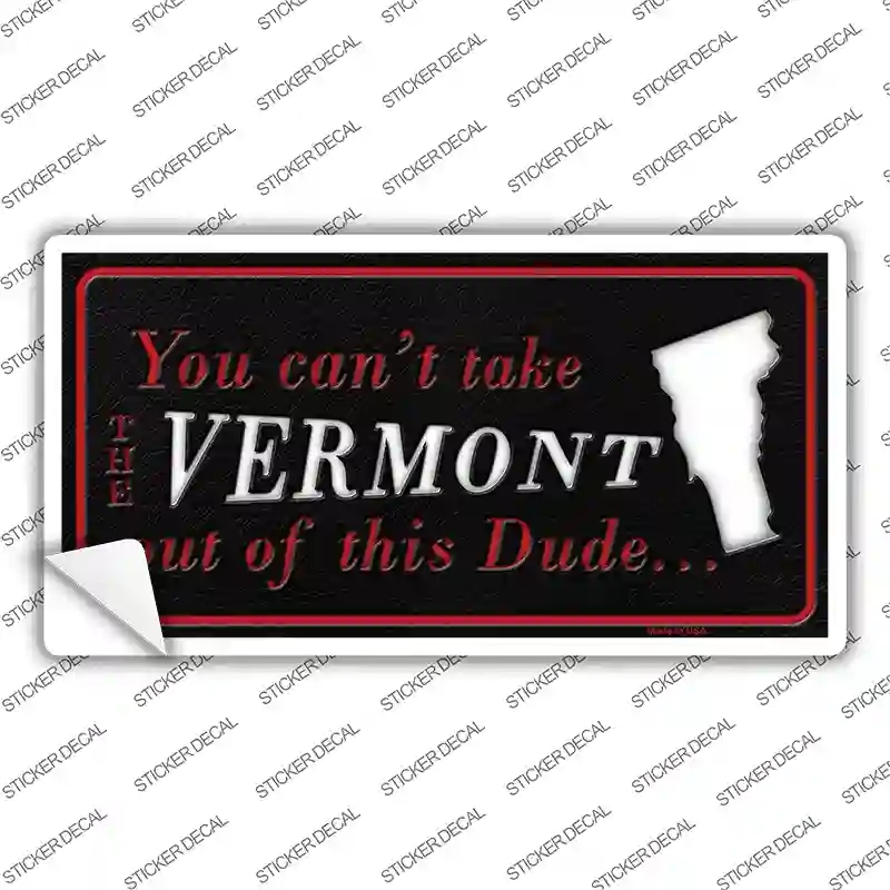LP-11299s-XL Vermont Dude Novelty Sticker Decal, Extra Large