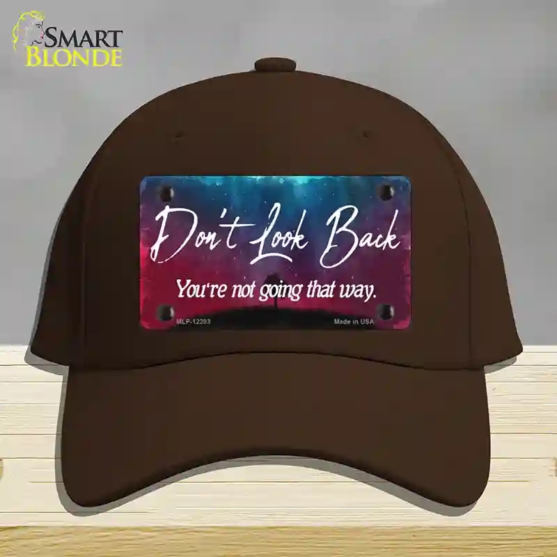 HAT24-MLP-12203 Dont Look Back Novelty License Plate Hat, Cotton - Dark Brown