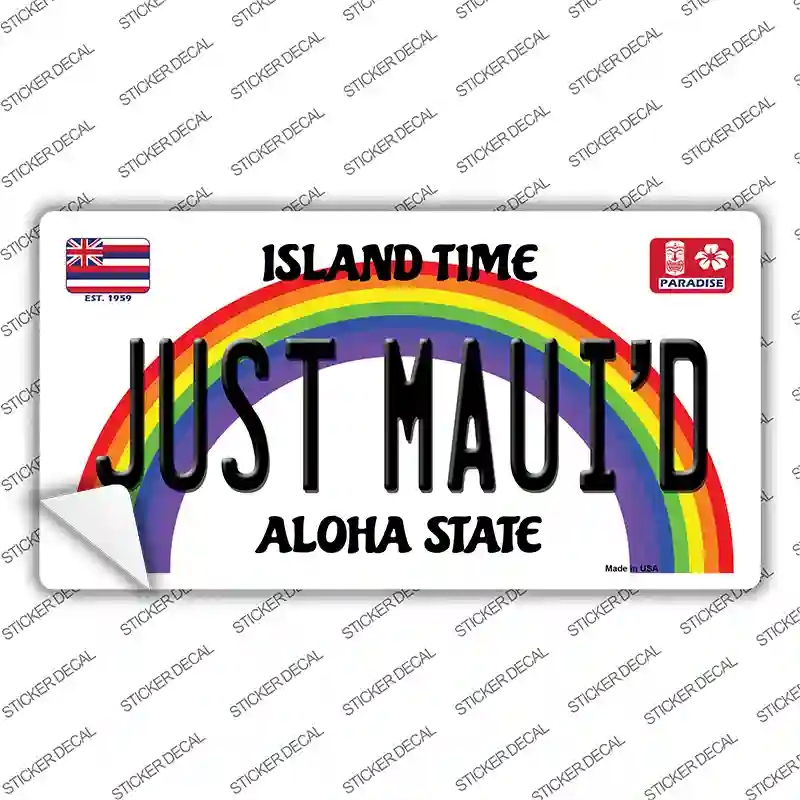 LP-12573s-XL Just Mauid Hawaii Novelty Sticker Decal, Extra Large