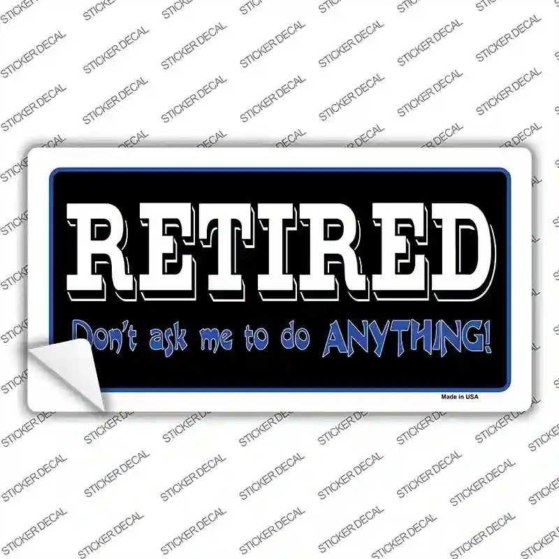 LP-4280s-S Retired Dont Ask Novelty Sticker Decal, Small