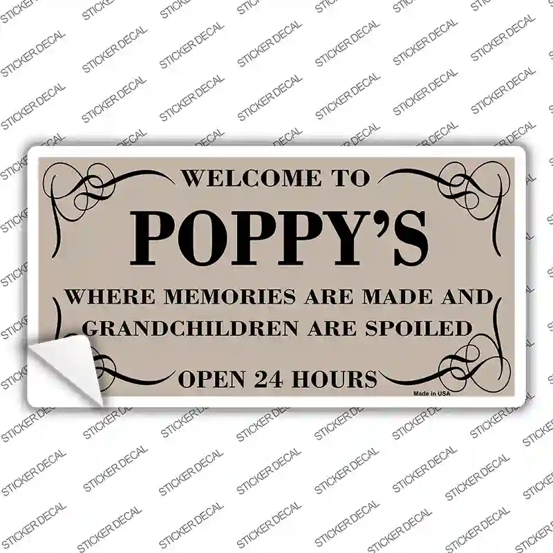 LP-4463s-L Welcome to Poppys Novelty Sticker Decal, Large