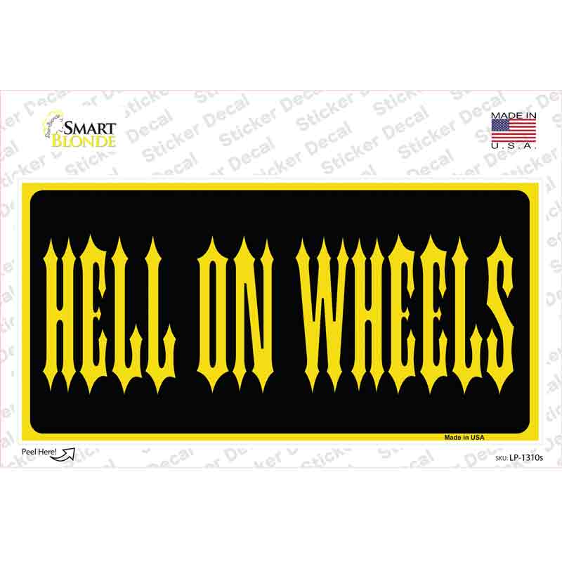 LP-1310s-M Hell on Wheels Novelty Sticker Decal, Medium
