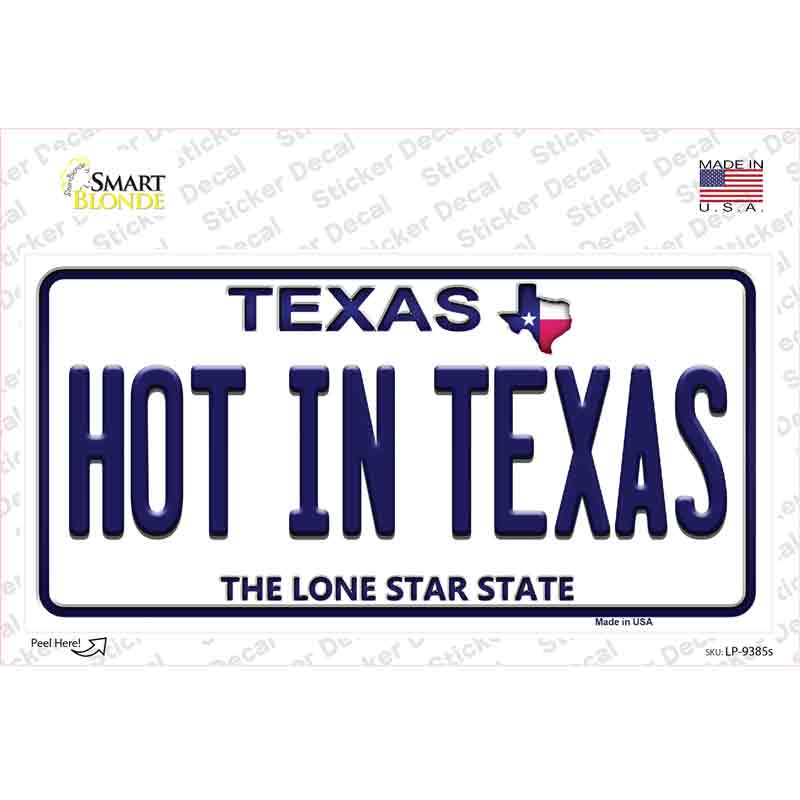 LP-9385s-M Hot in Texas Novelty Sticker Decal, Medium