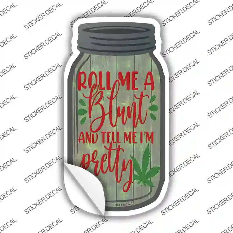 MJ-603s-S Roll Me A Blunt Novelty Mason Jar Sticker Decal, Small