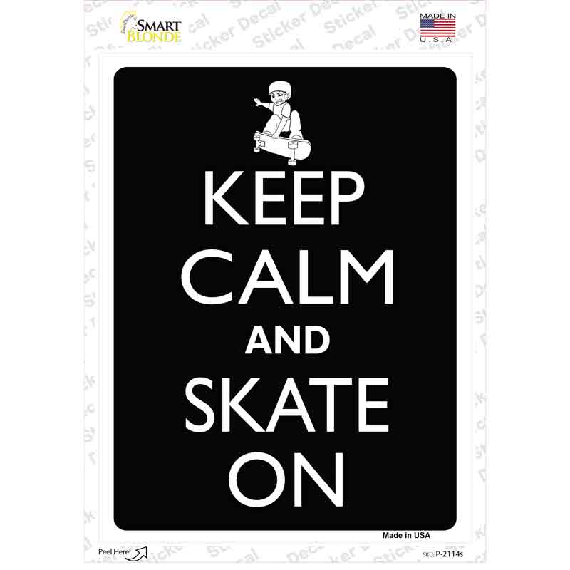 P-2114s-M Keep Calm & Skate on Novelty Rectangle Sticker Decal, Medium