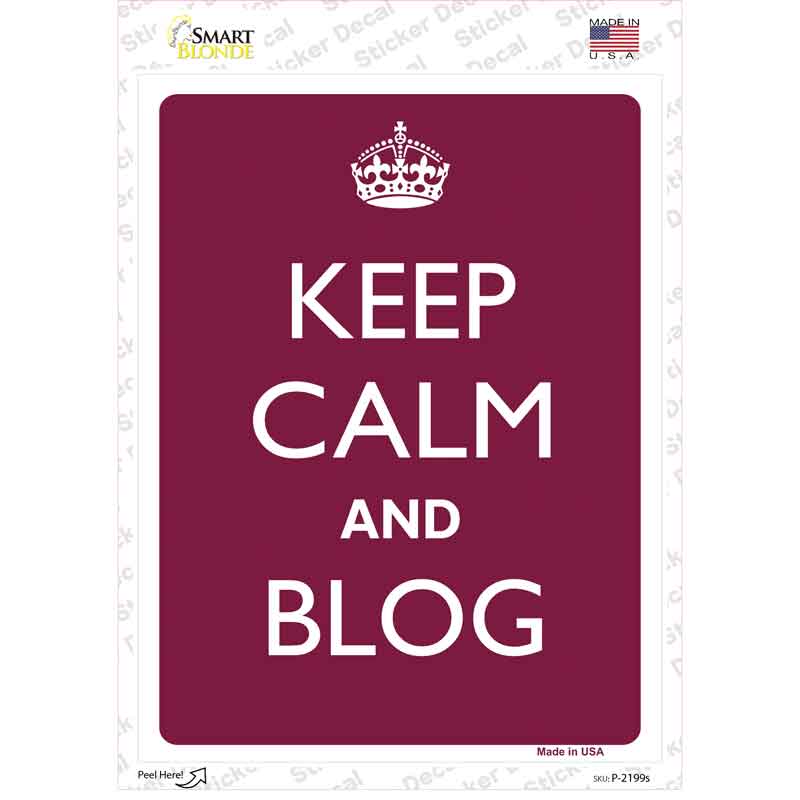 P-2199s-M Keep Calm & Blog Novelty Rectangle Sticker Decal, Medium