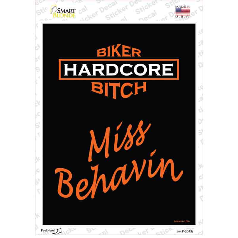 P-2043s-M Miss Behaving Novelty Rectangle Sticker Decal, Medium