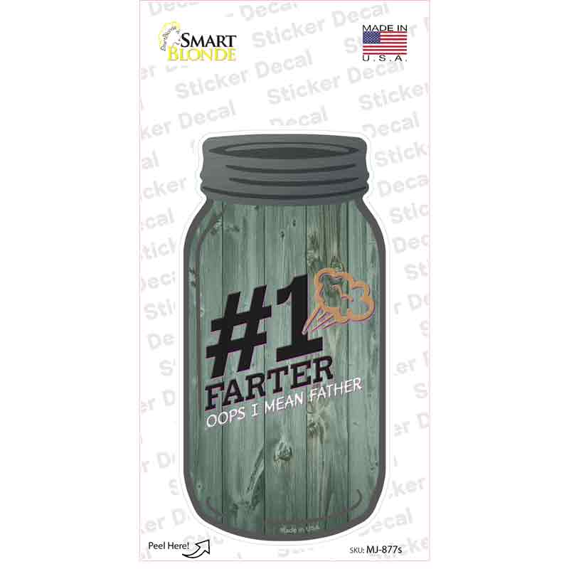 MJ-877s-M Number 1 Farter Novelty Mason Jar Sticker Decal, Medium
