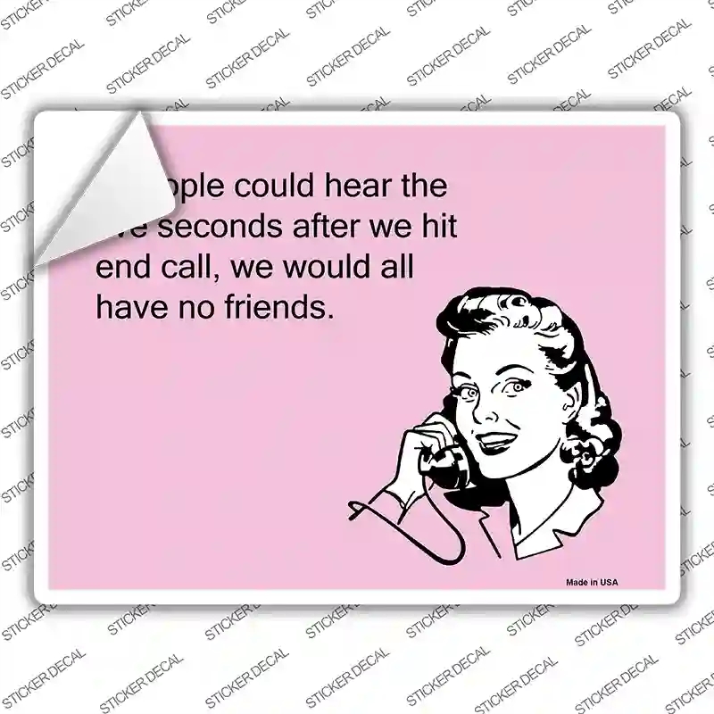 P-993s-L Hear the Five Seconds After Novelty Rectangle Sticker Decal, Large