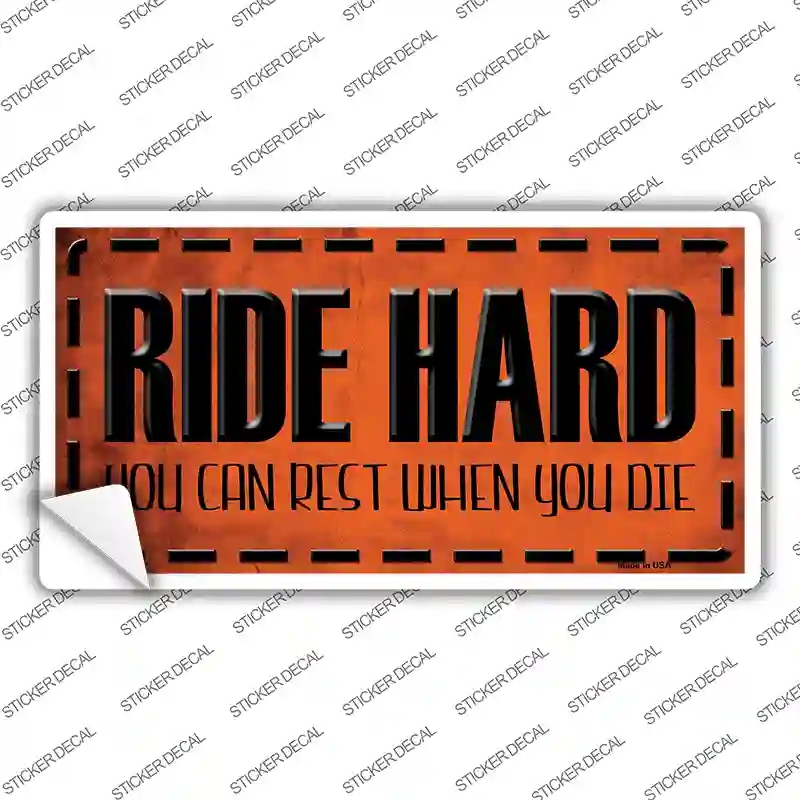 LP-384s-XL Ride Hard Novelty Sticker Decal, Extra Large