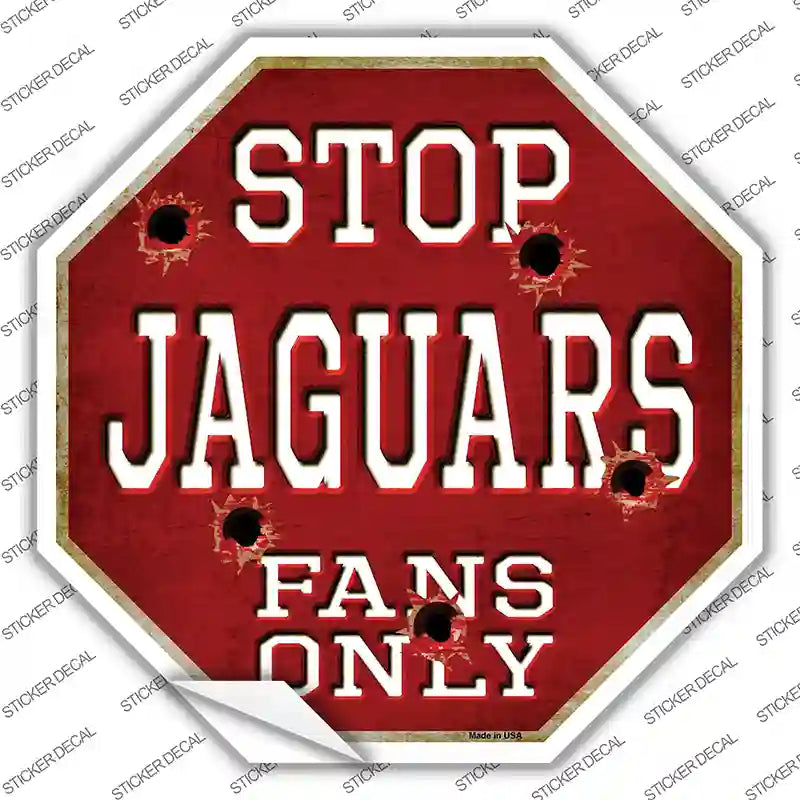 BS-196s-L Jaguars Fans Only Novelty Octagon Sticker Decal, Large