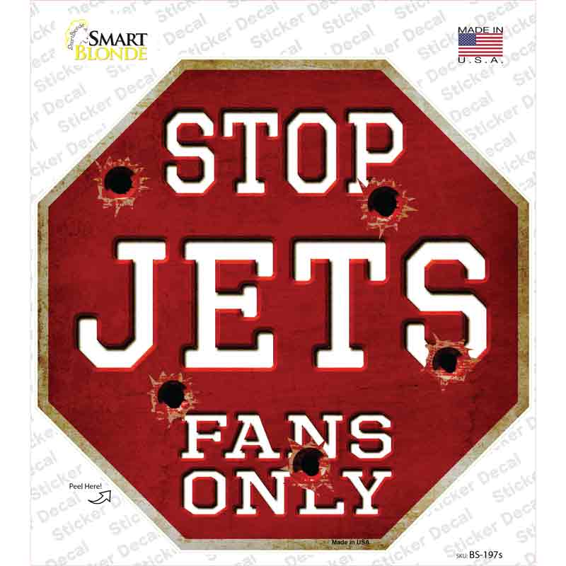 BS-197s-M Jets Fans Only Novelty Octagon Sticker Decal, Medium