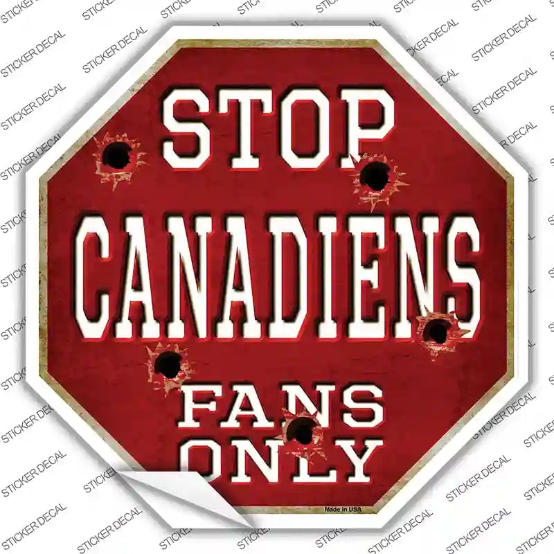 BS-277s-XL Canadiens Fans Only Novelty Octagon Sticker Decal, Extra Large