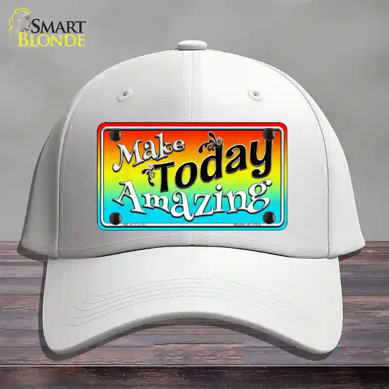 HAT21-MLP-11757 Make Today Amazing Novelty License Plate Hat, Cotton - White