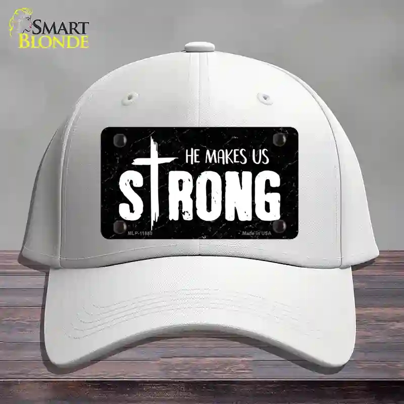 HAT21-MLP-11880 He Makes Us Strong Novelty License Plate Hat, Cotton - White