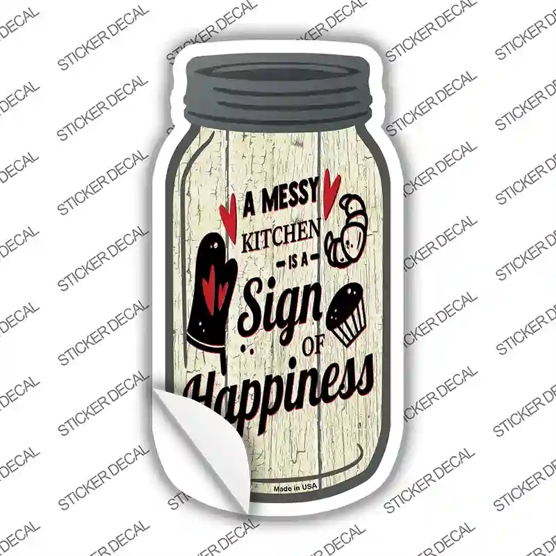 MJ-154s-L Messy Kitchen Happiness Novelty Mason Jar Sticker Decal, Large