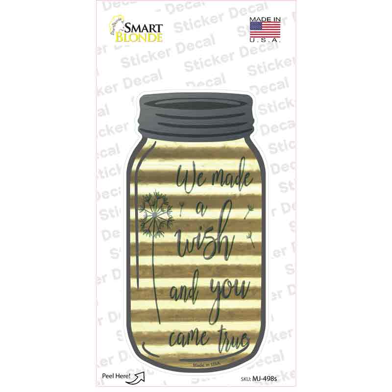 MJ-498s-M We Made A Wish Corrugated Novelty Mason Jar Sticker Decal, Medium