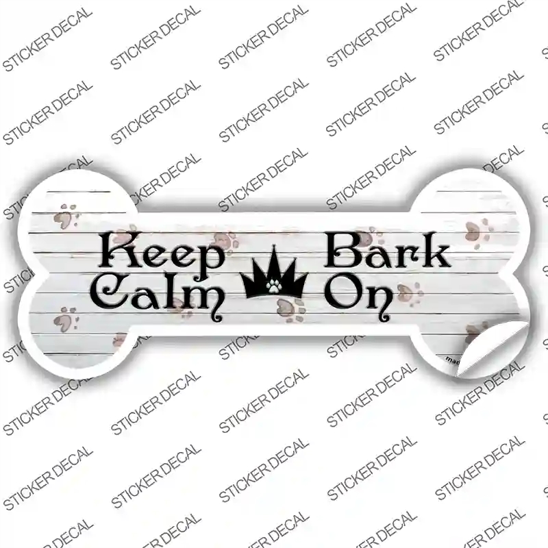 B-039s-S Keep Calm Bark on Novelty Bone Sticker Decal, Small
