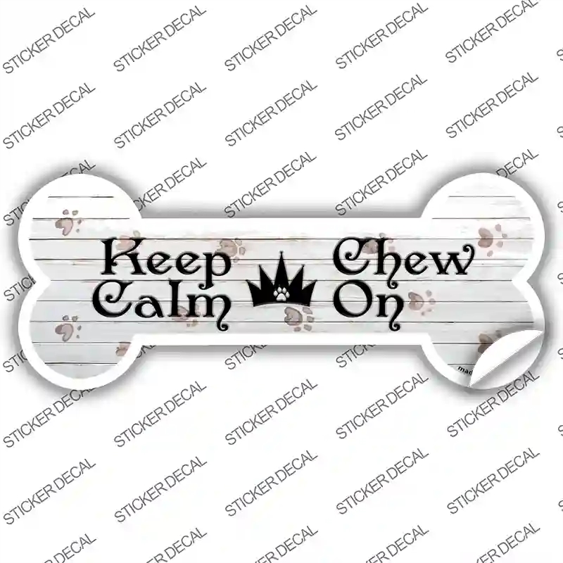 B-051s-S Keep Calm Chew on Novelty Bone Sticker Decal, Small
