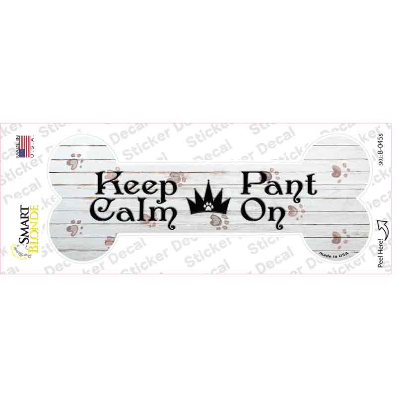 B-045s-M Keep Calm Pant on Novelty Bone Sticker Decal, Medium