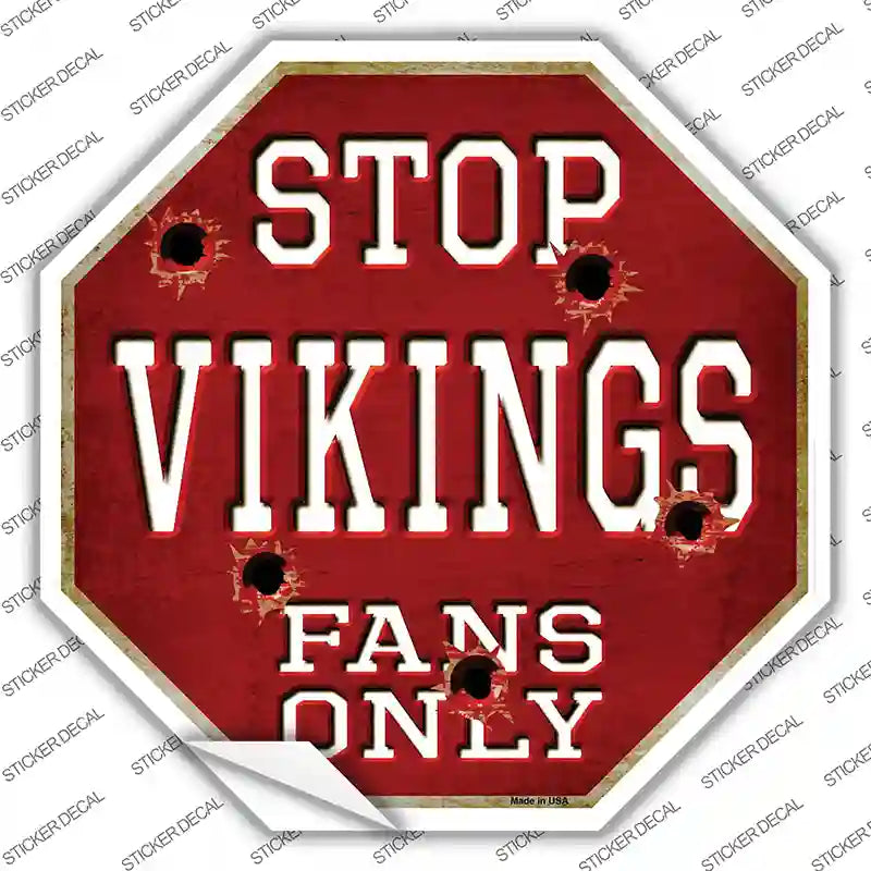 BS-211s-S Vikings Fans Only Novelty Octagon Sticker Decal, Small