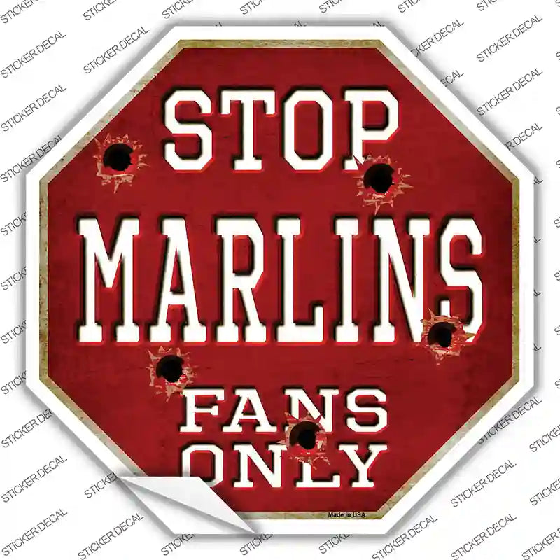 BS-226s-L Marlins Fans Only Novelty Octagon Sticker Decal, Large