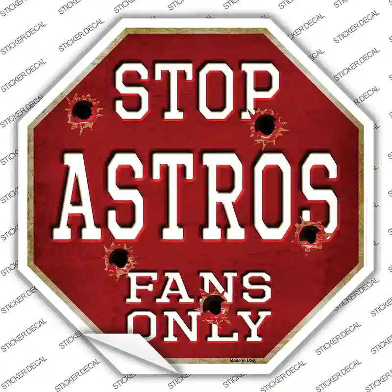 BS-215s-XL Astros Fans Only Novelty Octagon Sticker Decal, Extra Large