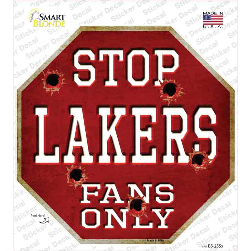 BS-255s-M Lakers Fans Only Novelty Octagon Sticker Decal, Medium