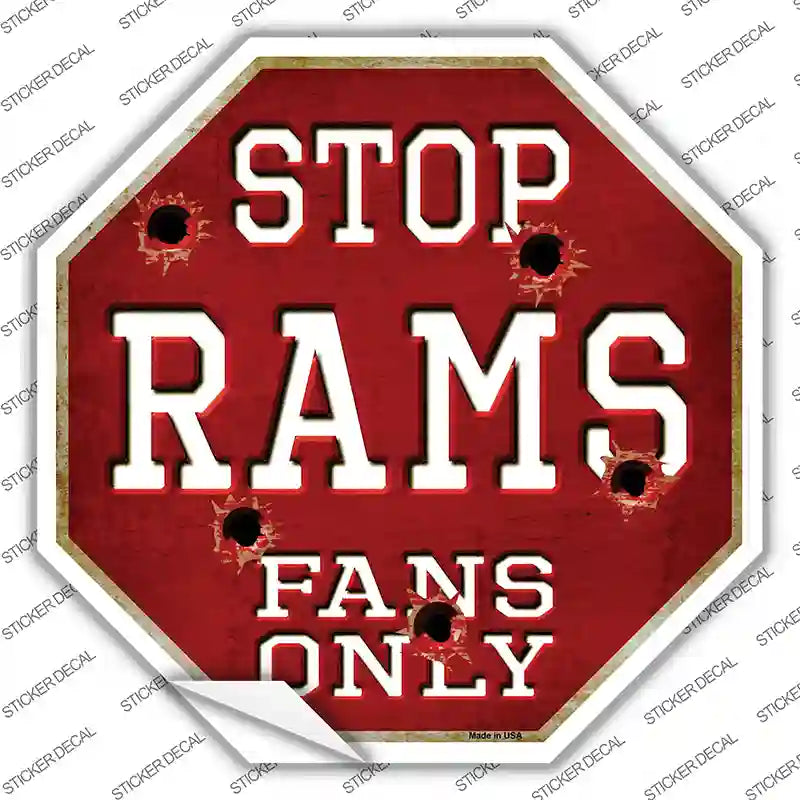 BS-203s-L Rams Fans Only Novelty Octagon Sticker Decal, Large