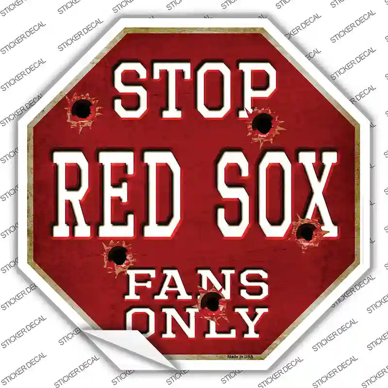 BS-235s-L Red Sox Fans Only Novelty Octagon Sticker Decal, Large