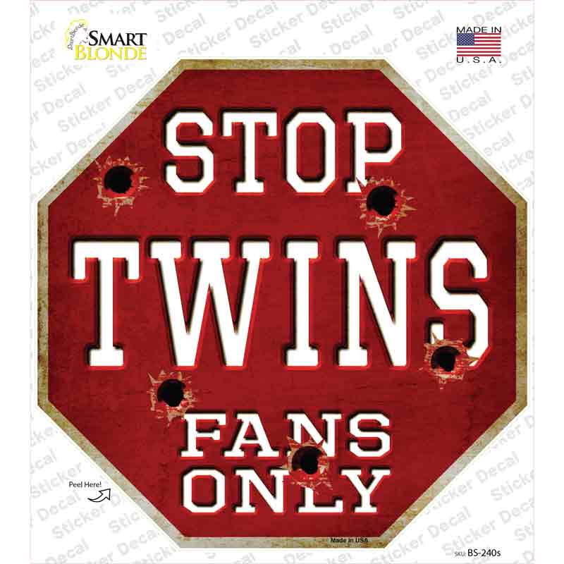 BS-240s-M Twins Fans Only Novelty Octagon Sticker Decal, Medium