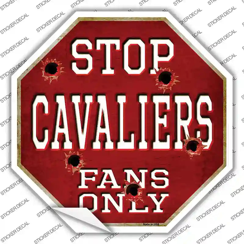 BS-247s-XL Cavaliers Fans Only Novelty Octagon Sticker Decal, Extra Large