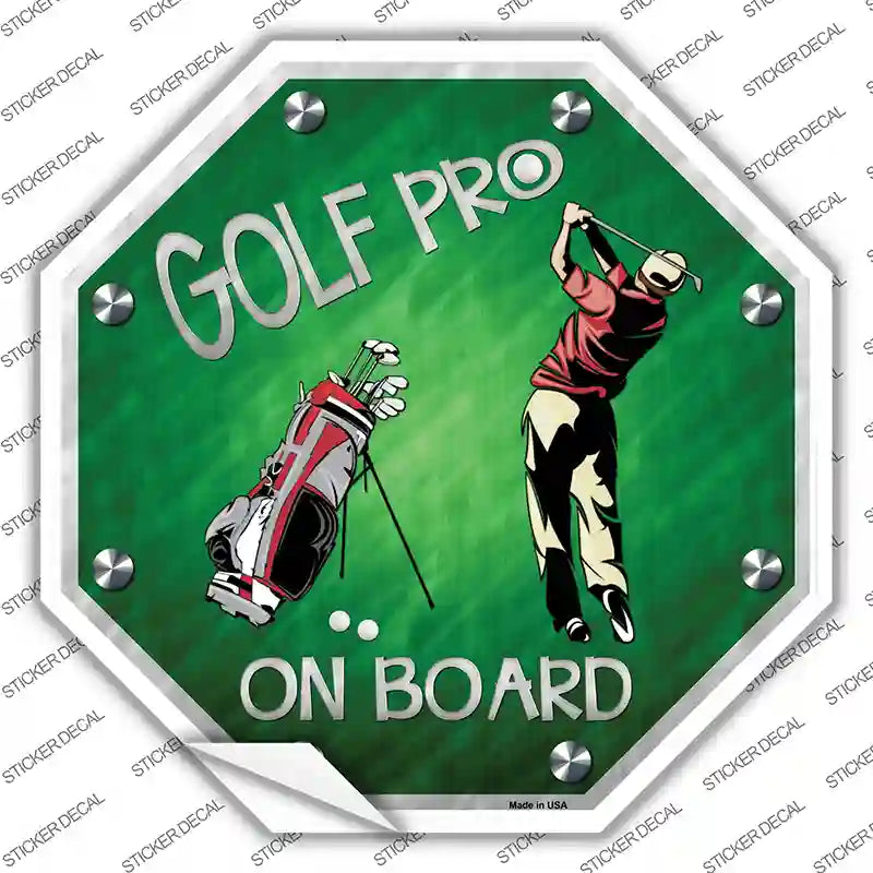 BS-388s-XL Golf Pro on Board Novelty Octagon Sticker Decal, Extra Large